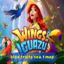 blox fruits sea 1 map